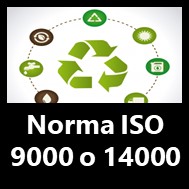 Norma Iso 9000 o 14000